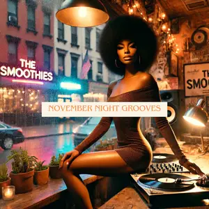 The Smoothies - November Night Grooves- Velvet Soul (2024) [Official Digital Download]