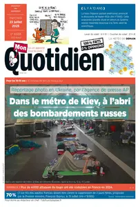 Mon Quotidien - 23 Juillet 2025