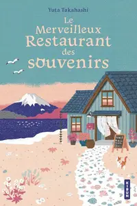 Yuta Takahashi, "Le merveilleux restaurant des souvenirs"