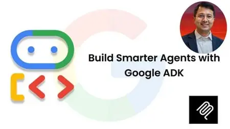 Master Agentic AI  with Google ADK and MCP [2025]