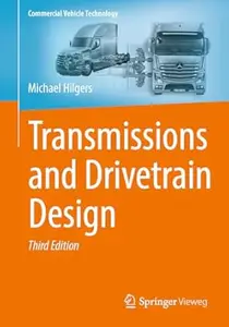 Transmissions and Drivetrain Design (3rd Edition)