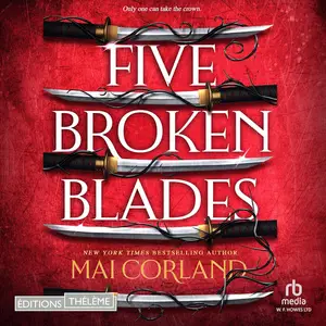 Mai Corland, "Five broken blades"