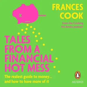 Tales from a Financial Hot Mess