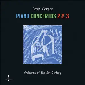 David Chesky - Piano Concertos 2 & 3 (2017/2025) [Official Digital Download]