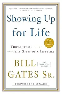 Showing Up for Life: Thoughts on the Gifts of a Lifetime
