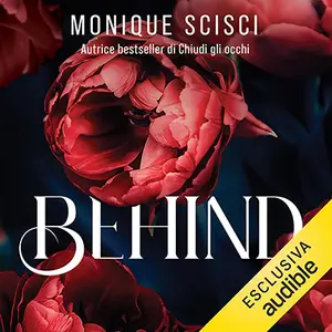 «Behind» by Monique Scisci