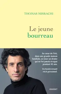 Thomas Misrachi, "Le jeune bourreau"