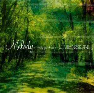Dimension - Melody ~ Waltz For Forest (2003)