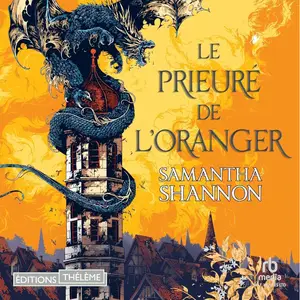 Samantha Shannon, "Le prieuré de l'oranger: Partie I"