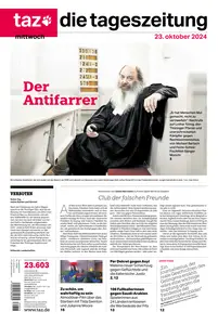 taz die tageszeitung  - 23 Oktober 2024