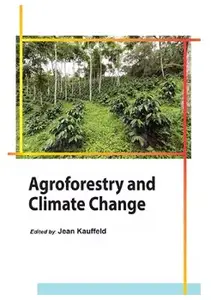 Agroforestry and Climate Change