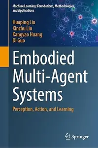 Embodied Multi-Agent Systems