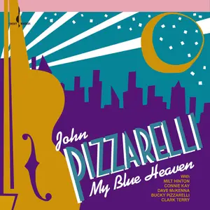 Connie Kay, Clark Terry, Milt Hinton, Dave Mckenna, John Pizzarelli, Bucky Pizzarelli - My Blue Heaven (1990/2003/2025) [24/96]
