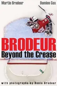 Brodeur: Beyond the Crease