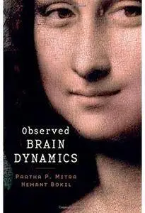 Observed Brain Dynamics