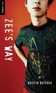 «Zee's Way» by Kristen Butcher
