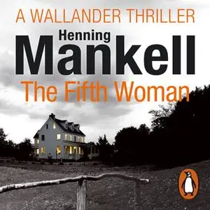 «The Fifth Woman» by Henning Mankell
