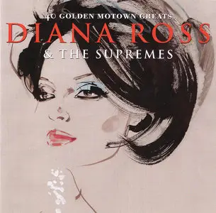 Diana Ross & The Supremes - Golden Motown Greats  (1999)