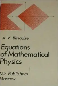 Equations of Mathematical Physics (Repost)