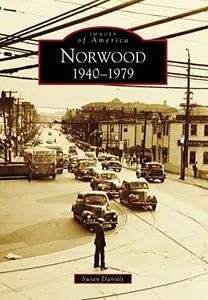 Norwood: 1940-1979