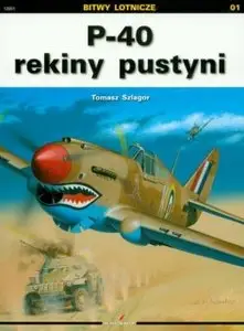 P-40 rekiny pustyni (Kagero - Bitwy Lotnicze 01)