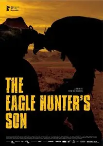 Eagle Hunters Son (2009)