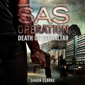 «Death on Gibraltar» by Shaun Clarke