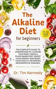 The Alkaline Diet for Beginners