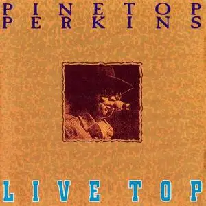 Pinetop Perkins - Live Top (1995)