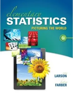Elementary Statistics: Picturing the World (6th Edition) [Repost]
