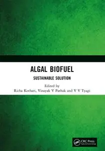 Algal Biofuel: Sustainable Solution