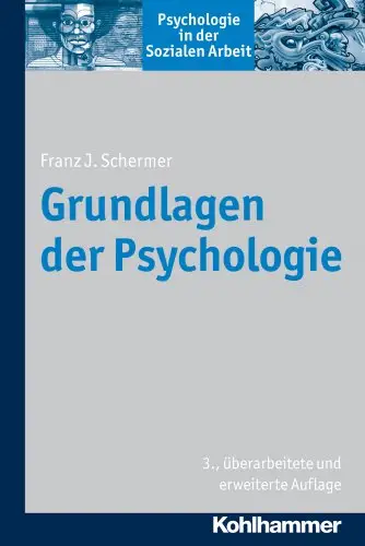 Grundlagen der Psychologie