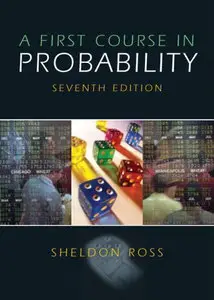 A First Course in Probability: Solutions Manual, 7th Edition (Repost)