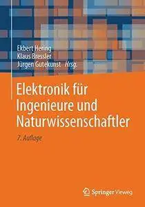 Elektronik für Ingenieure und Naturwissenschaftler