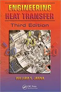 Engineering Heat Transfer, 3rd Edition (Instructor Resources)