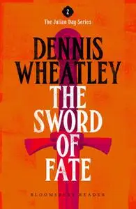 «The Sword of Fate» by Dennis Wheatley