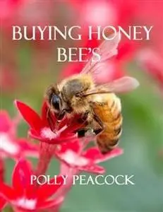 «How to Buy Honey Bees» by Bee Keeping eBooks