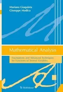 Mathematical Analysis: Foundations and Advanced Techniques for Functions of Several Variables (Repost)