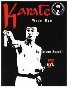 Karate Wado Ryu 2: 7th Kyu