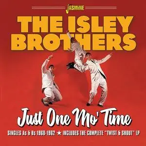 The Isley Brothers - Just One Mo' Time: Singles As & Bs 1960-1962 (2019)