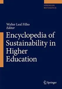 Encyclopedia of Sustainability in Higher Education