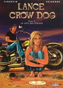Lance Crow Dog 3 - La voie des étoiles