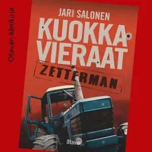 «Kuokkavieraat» by Jari Salonen
