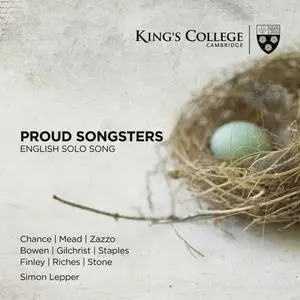 King's College Cambridge - Proud Songsters: English Solo Song (2021)