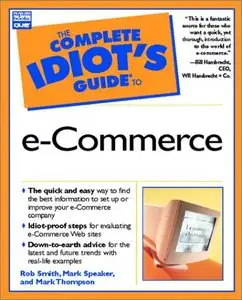 Complete Idiot's Guide to e-Commerce