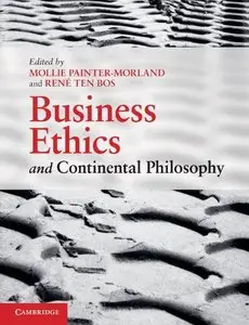 Business Ethics and Continental Philosophy (repost)