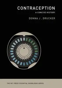 Contraception: A Concise History (The MIT Press Essential Knowledge)