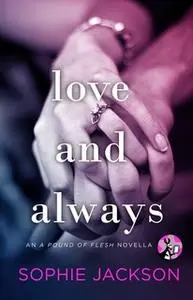 «Love and Always» by Sophie Jackson