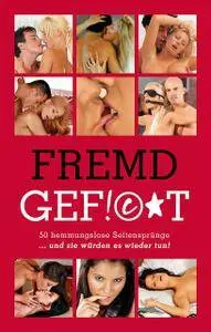 Natalie Frank - Fremdgefickt - 50 hemmungslose Seitensprünge