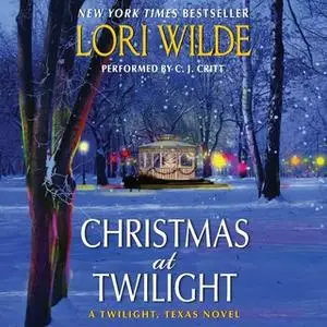 «Christmas at Twilight» by Lori Wilde